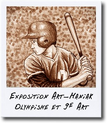 Éphémère - Expo Art-Maniak Olympisme et 9e Art