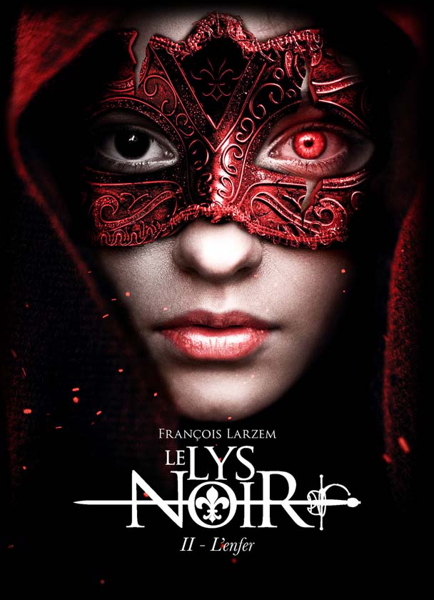 Le Lys Noir, Tome 2 : L'enfer